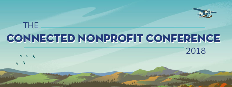 The Connected Nonprofit Conference 2018